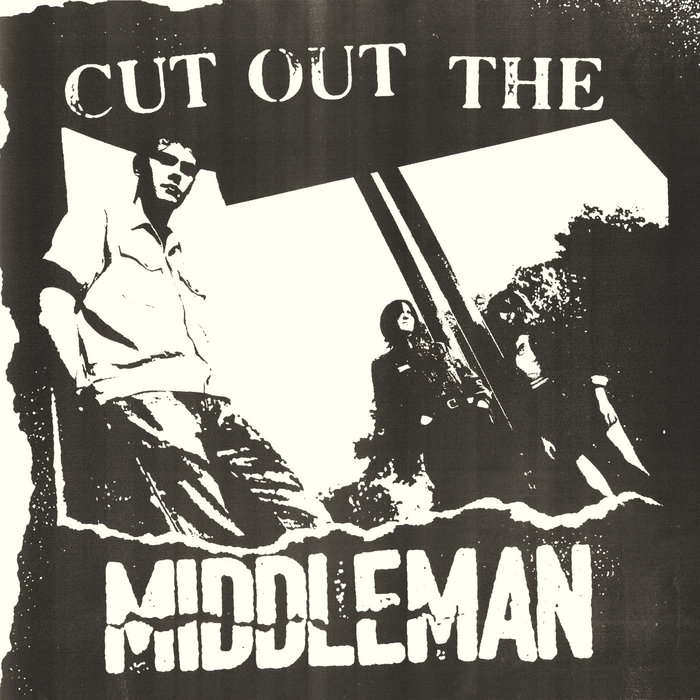 cut-out-the-middleman-middleman-brainrotter-records