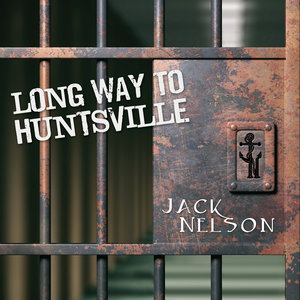 Long Way To Huntsville cover