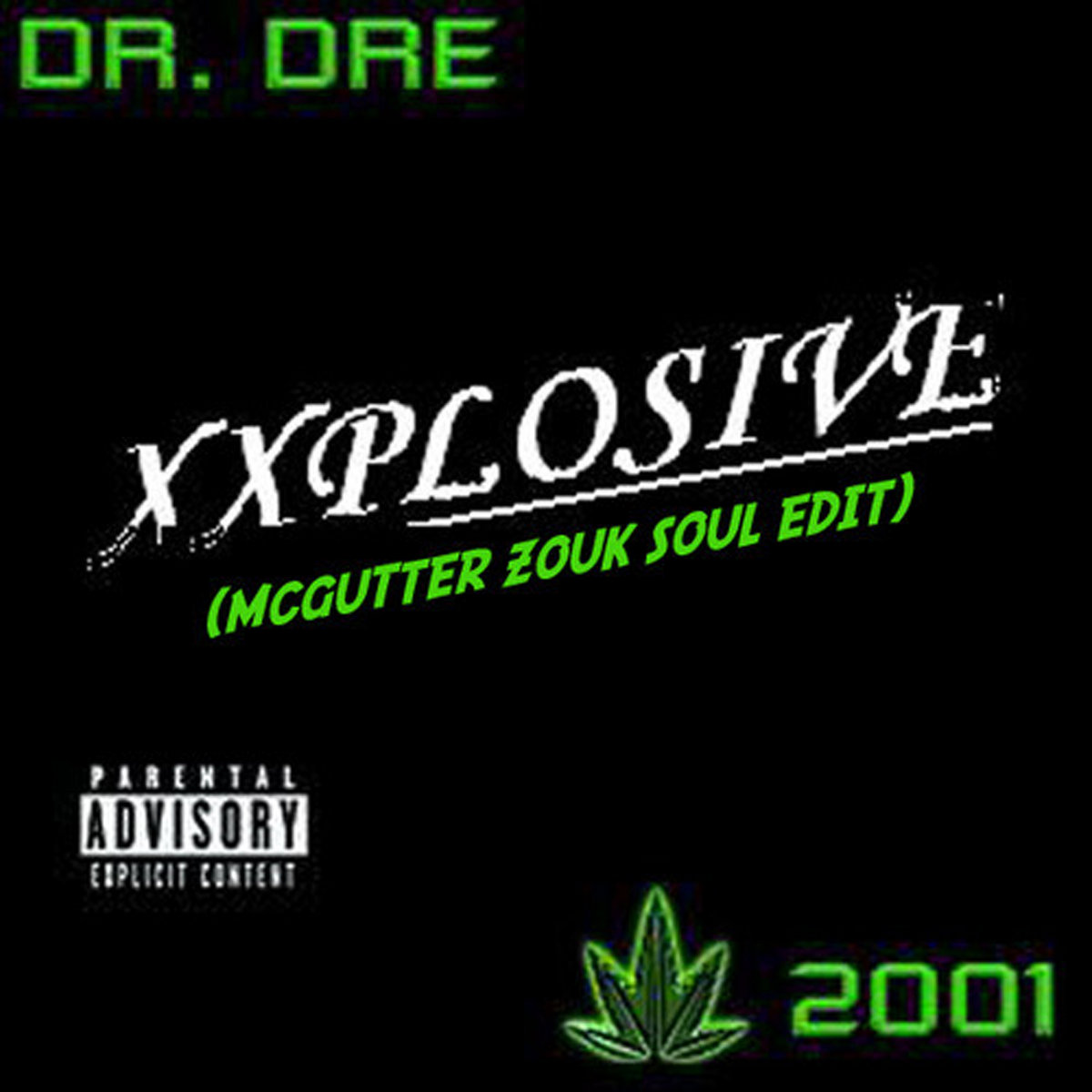 Dr. Dre - Xxplosive (McGutter Bootleg) Free Download | McGutter