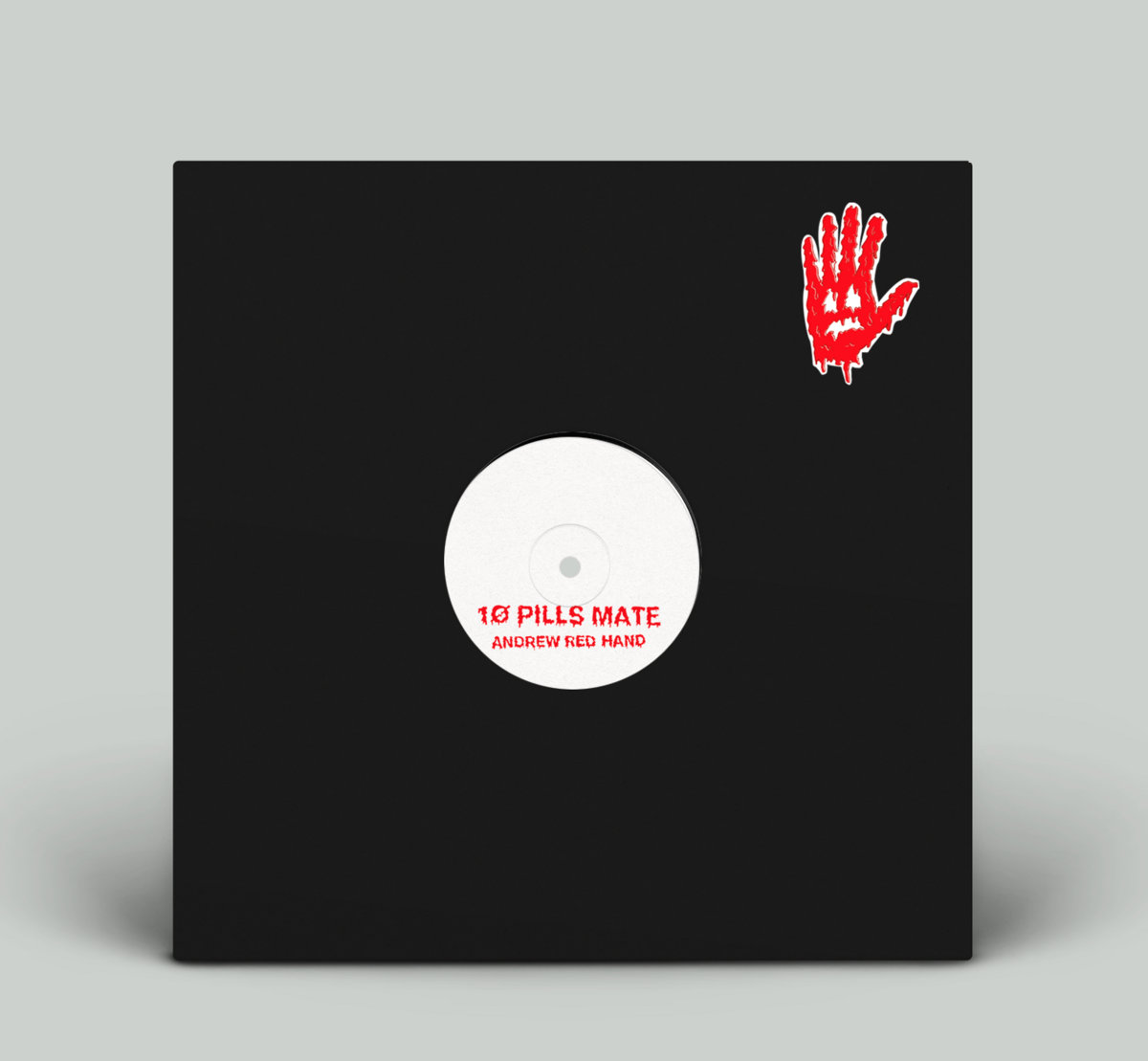 Andrew Red Hand - Beware Of The Red Hand EP (1Ø Pills Mate of