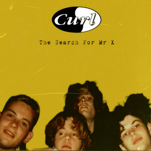 Curl — The Search For Mr. X