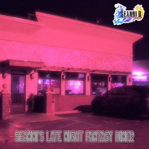 Seanni's Late Night Fantasy Diner (conceptual mix) cover