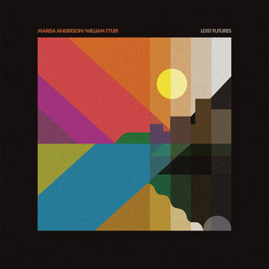 Lost FuturesMarisa Anderson/William Tyler cover