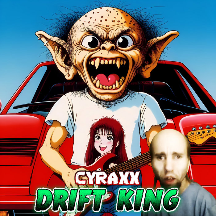 CYRAXX's DRIFT KING | HermesTrismegistus