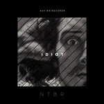 NTBR // Arona Records - NTBR - IDIOT