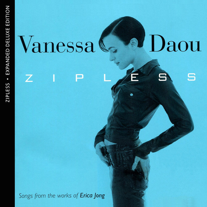 Zipless (Songs From The Works Of Erica Jong) [Expanded