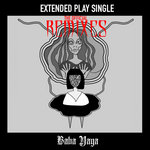 EXTENDED PLAY SINGLE #1: Baba Yaga - The Official Remixes