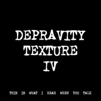 DEPRAVITY TEXTURE IV [TF00364] [FREE] cover art