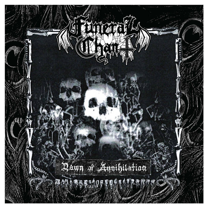 Dawn of Annihilation | Funeral Chant | Carbonized Records