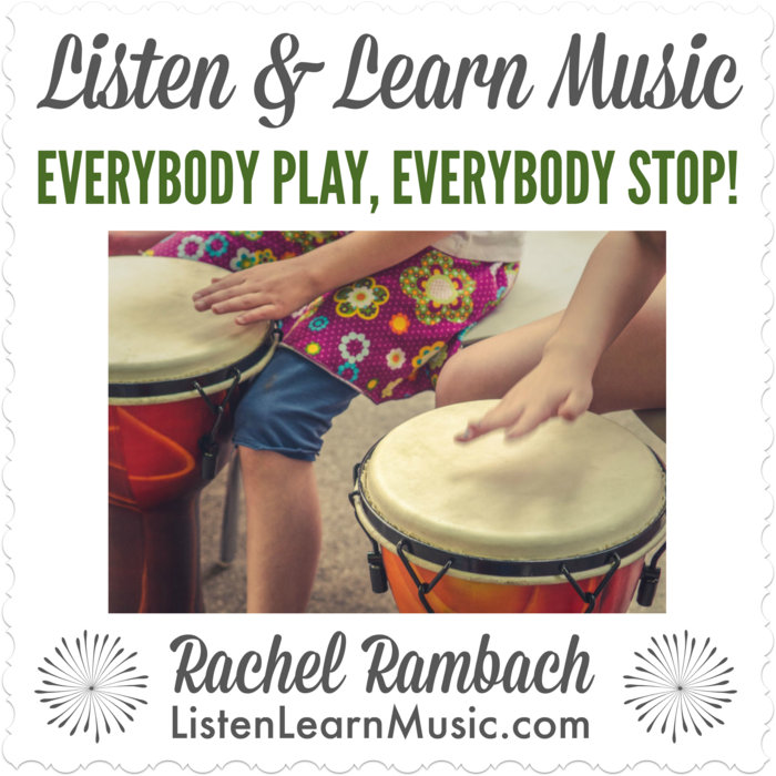 Everybody Play, Everybody Stop! Listen & Learn Music