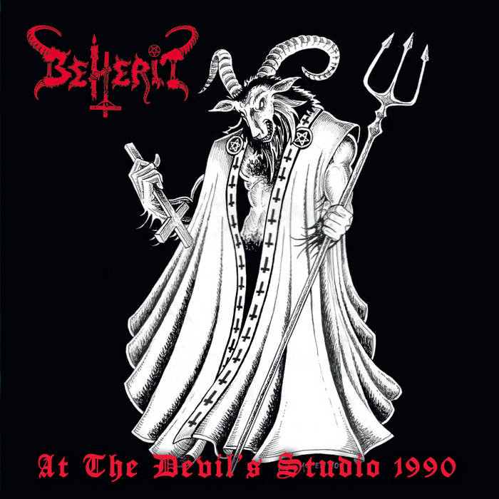 At The Devil's Studio 1990 | BEHERIT | HELLS HEADBANGERS Records