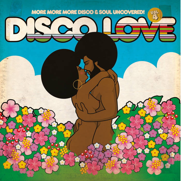 悶絶のDisco Edit 12!! Al Kent - Love & Care Disco Love 4 – More More More Disco & Soul Uncovered | Al Kent