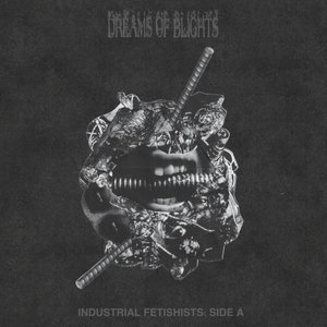 INDUSTRIAL FETISHISTS: SIDE A cover