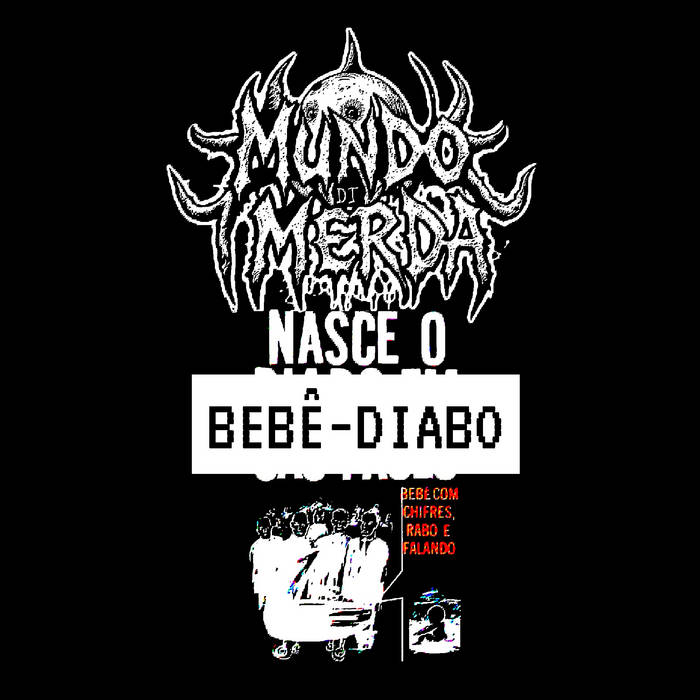 Nasce o Bebê-Diabo (EP)