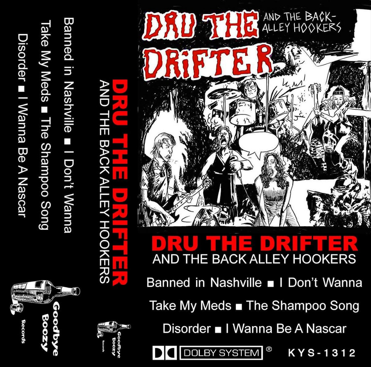 Dru The Drifter and The Back Alley Hookers - Tape | Dru The Drifter and The Back  Alley Hookers | Goodbye Boozy Digital
