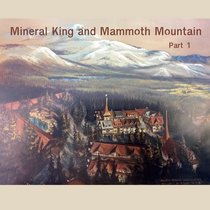 The Mineral King Project, Part 1 cover art