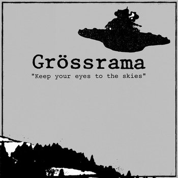 Keep Your Eyes to the Skies | Grössrama | BeatGeneration