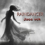 Raindancer