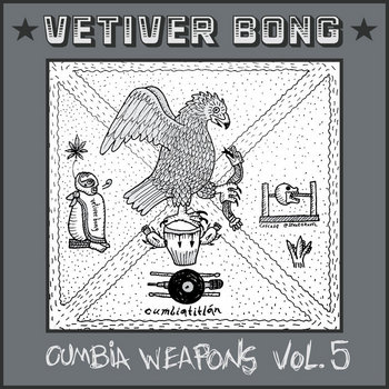 Vetiver Bong Cumbia Weapons 7インチ