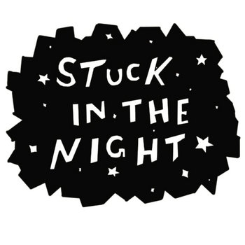 Hasil gambar untuk stuck in the night