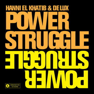 Power StruggleHanni El Khatib & De Lux cover