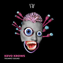 Kevo Krows — Trumpet Sound