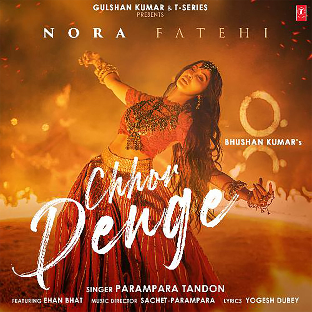 Chhor Denge Parampara Tandon (Feat. Nora Fatehi) Chhor Denge