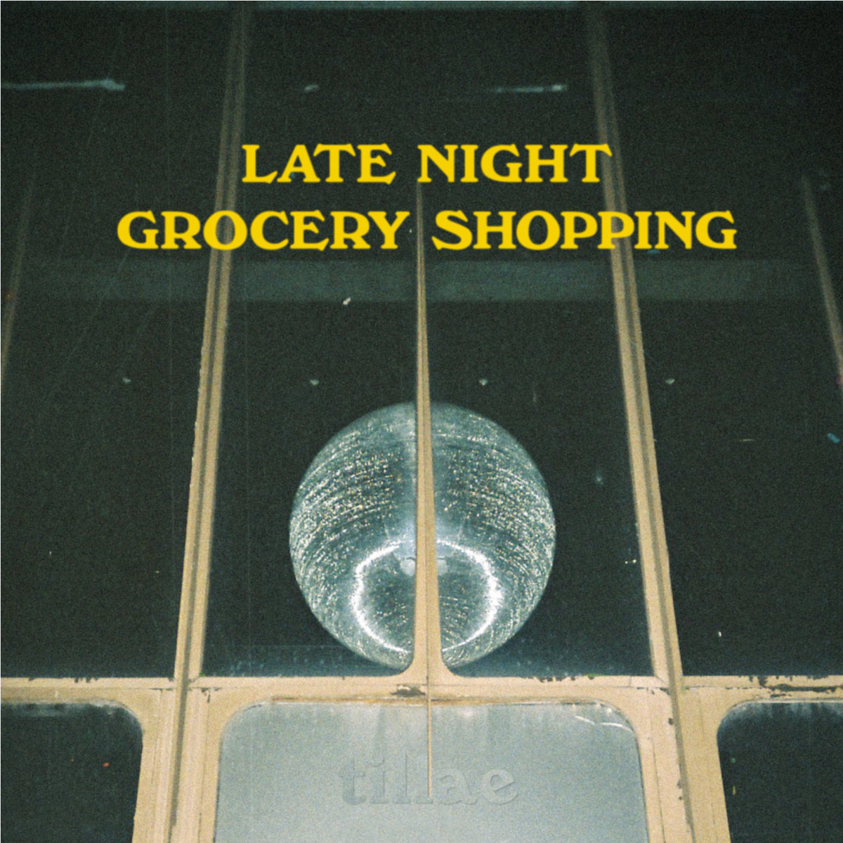 Late Night Grocery Shopping Tillae