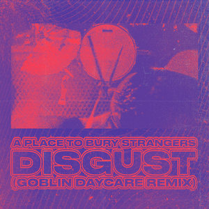 Disgust (Goblin Daycare Remix) cover