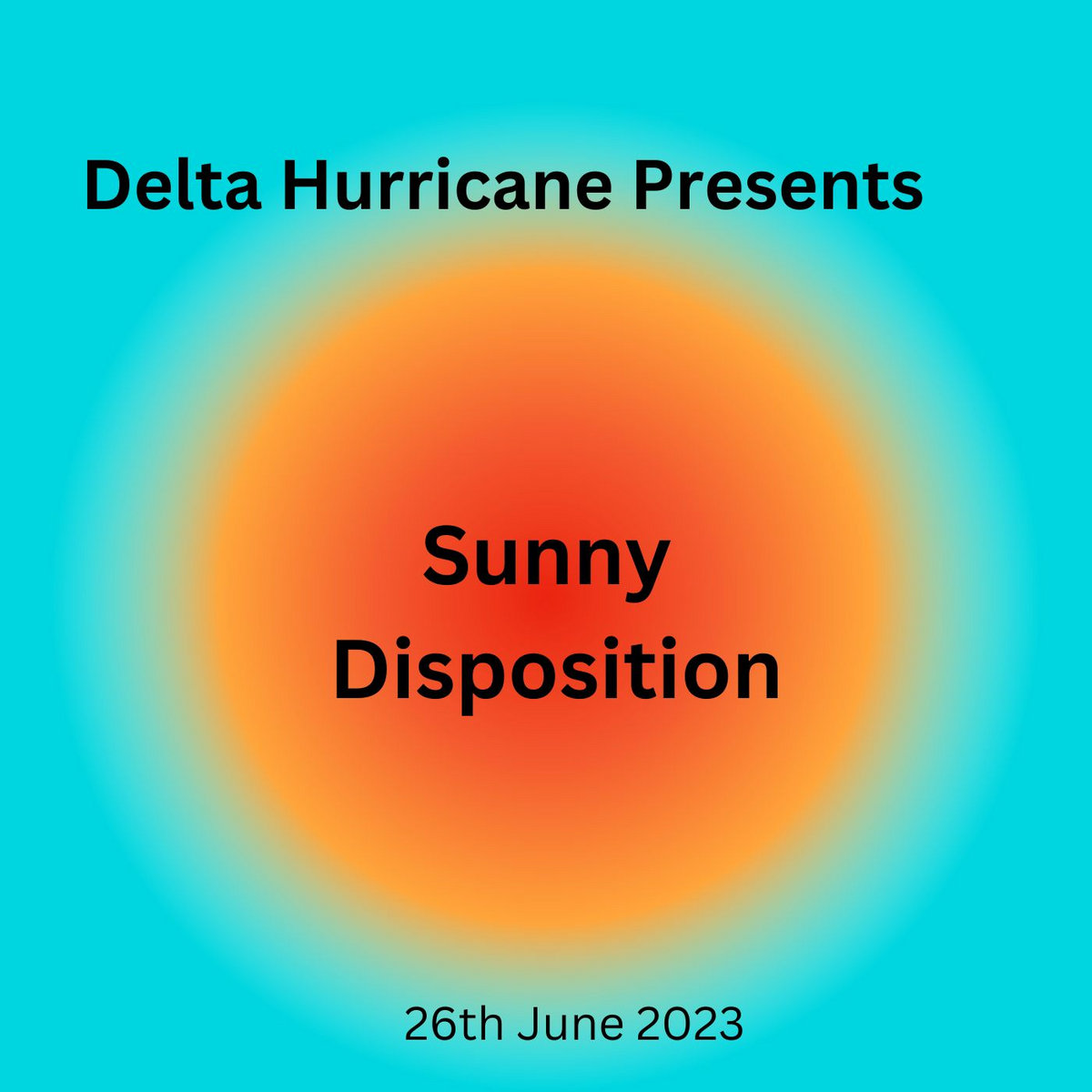 sunny-disposition-delta-hurricane