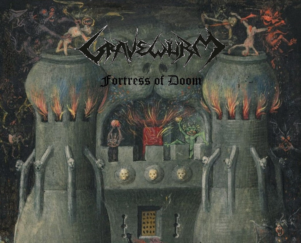 Fortress of Doom (2025 album) | Gravewurm