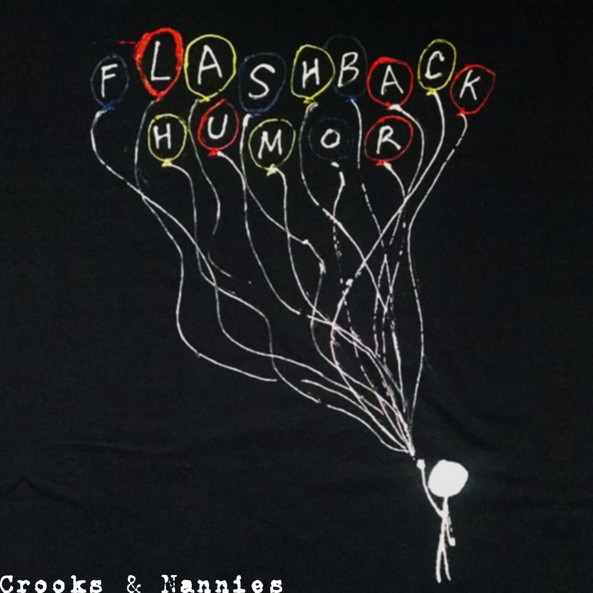 Crooks & Nannies | Flashback Humor | Home Records