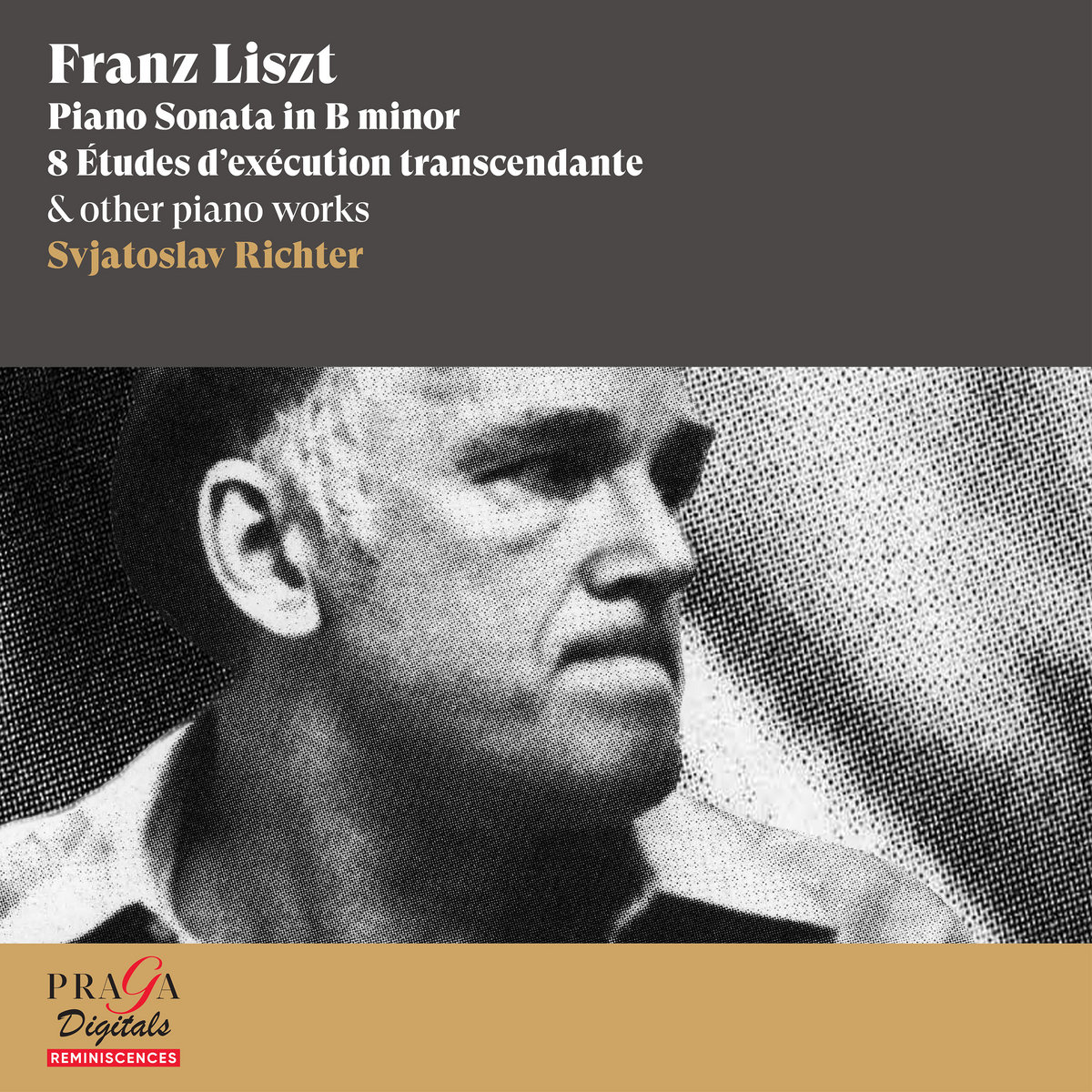 Franz Liszt: Piano Sonata, 8 Études d'exécution transcendante