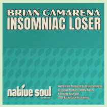 Brian Camarena - Insomniac Loser cover art
