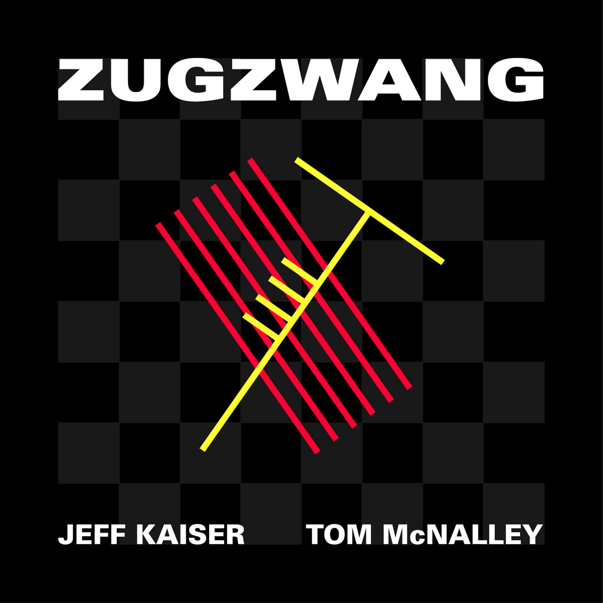 ZUGZWANG, Jeff Kaiser and Tom McNalley