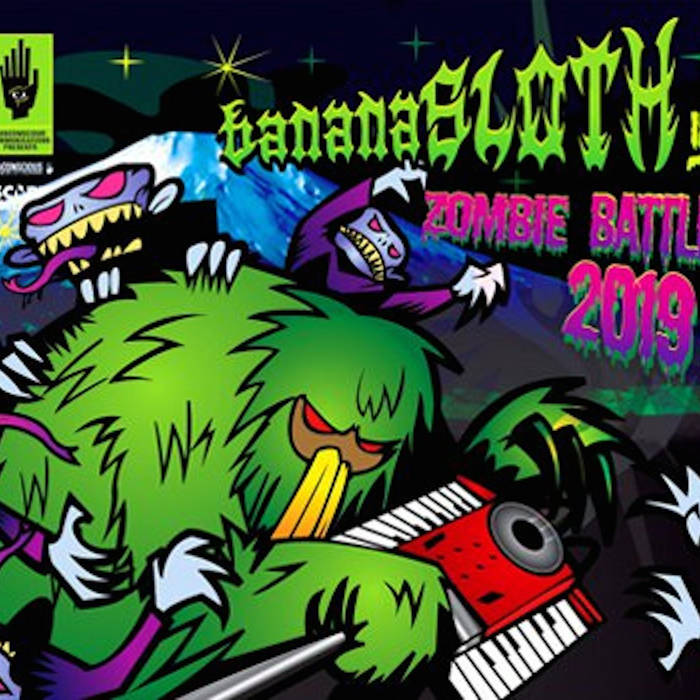 Zombie Battle 2019 | BananaSloth | subconscious communications