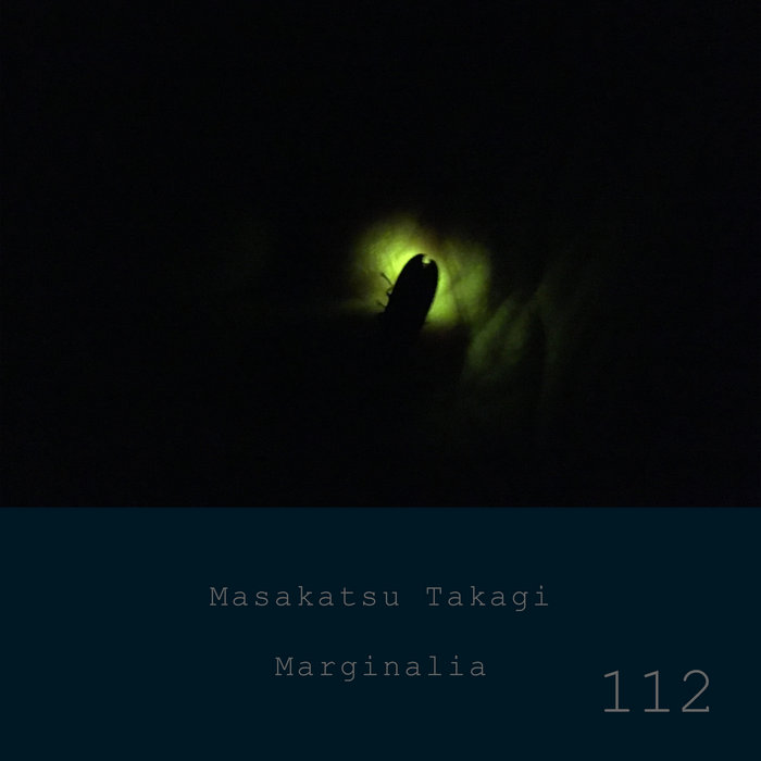Marginalia #112 | Masakatsu Takagi