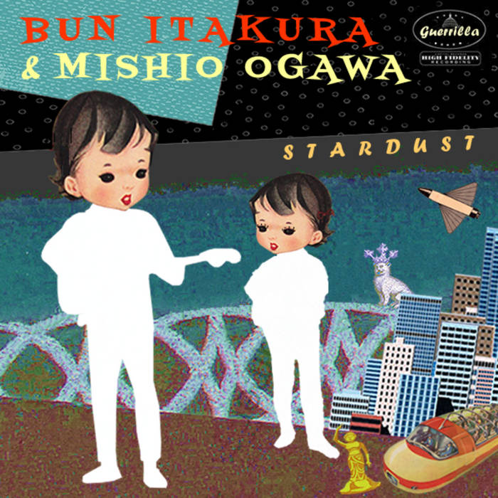 Stardust [maxi-single] | Bun Itakura & Mishio Ogawa | Quarantine