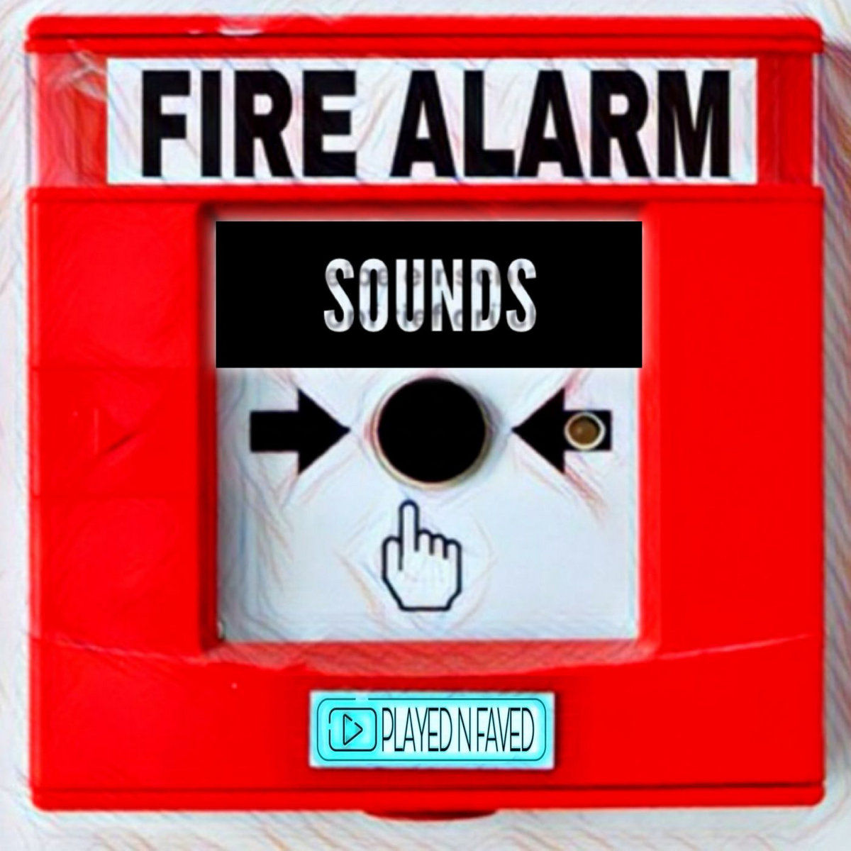 Fire Alarm Sound Effects Played N Faved