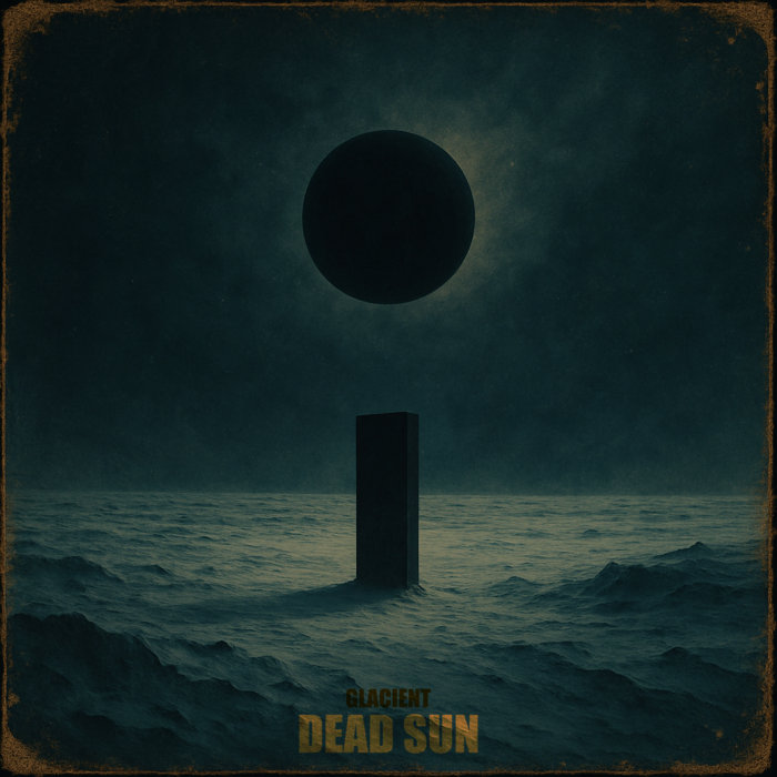 Dead Sun | Glacient