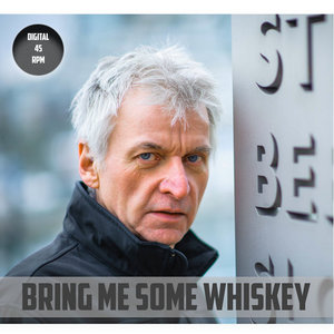 Bring Me Some Whiskey cover