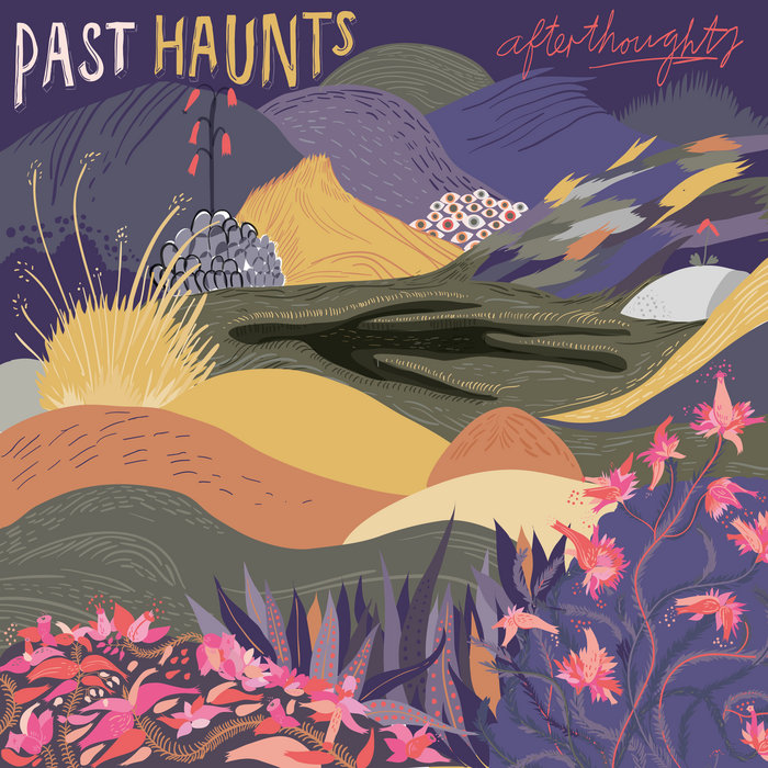 Afterthoughts | Past Haunts