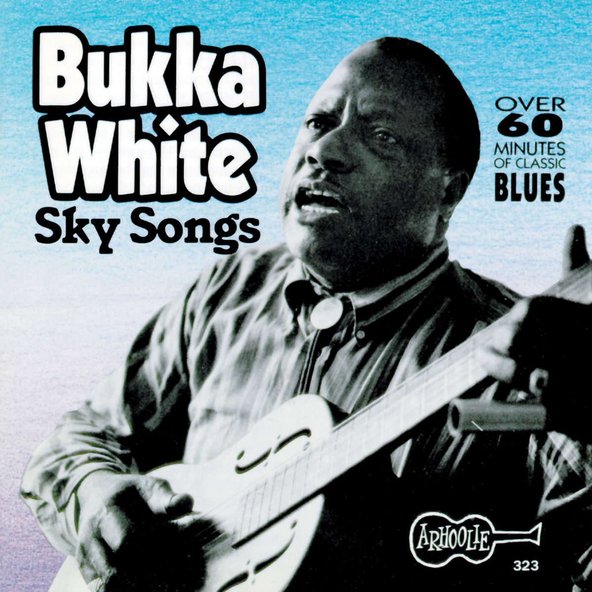 Sky Songs | Bukka White