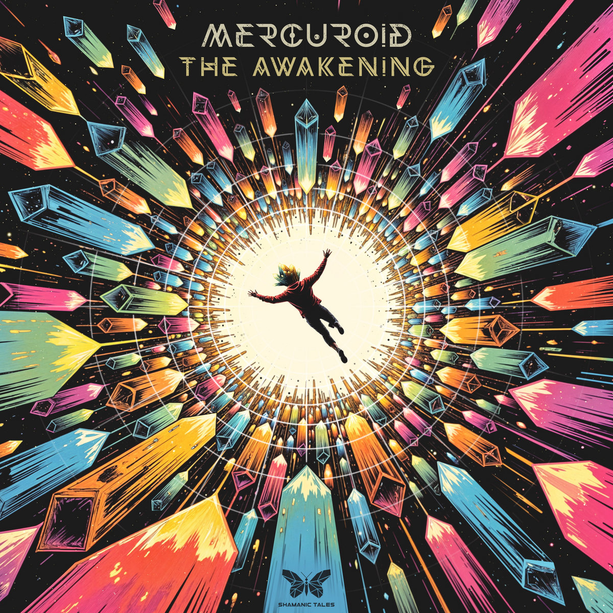 The Awakening | Mercuroid | Shamanic Tales