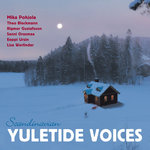 Scandinavian Yuletide Voices - Christmas Carols