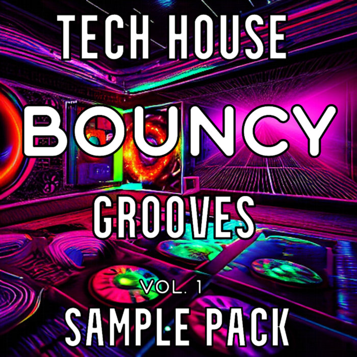 Tech House Bouncy Grooves Vol 1 Tech House Sample Pack Marexon