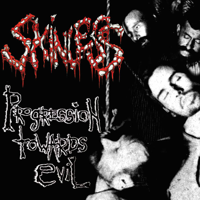 Progression Towards Evil | Skinless | corpse gristle