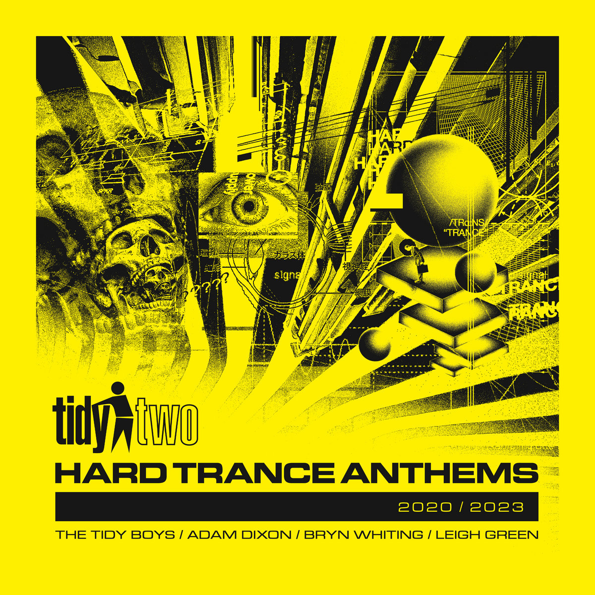 Hard Trance Anthems (Part 2) | Various Artists | Tidy Trax