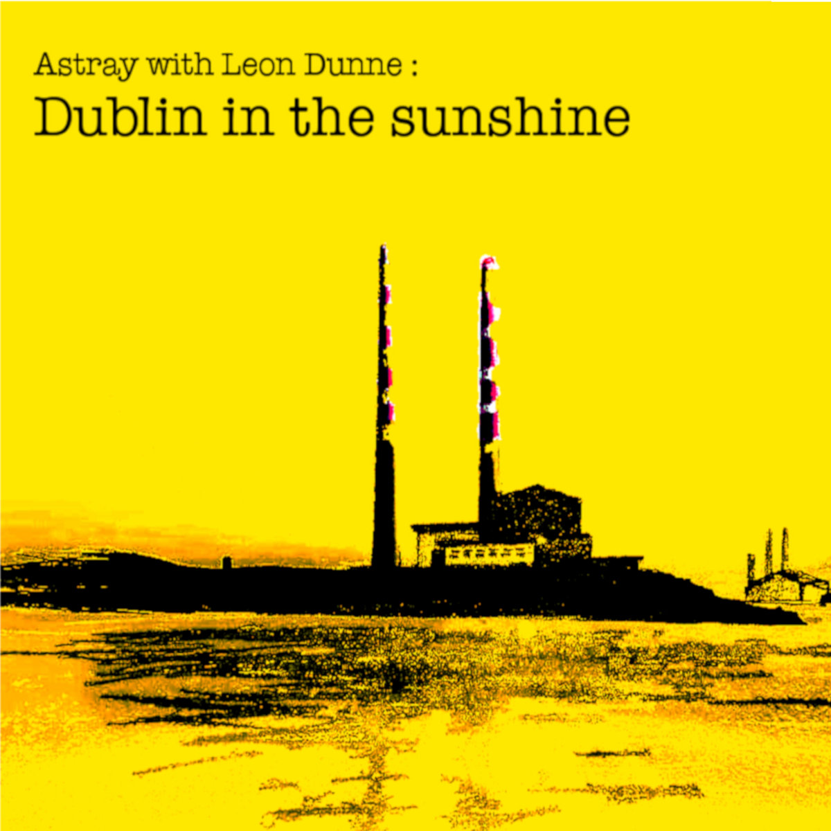 Dublin in the Sunshine ft Leon Dunne cover
