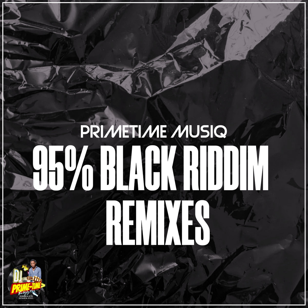 95% BLACK RIDDIM REMIXES